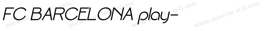 FC BARCELONA play字体转换